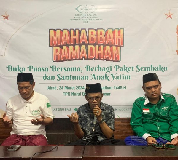 Mahabbah Ramadhan NU Care-LAZISNU PWNU Bali Bantu Kaum Dhuafa dan Anak Yatim