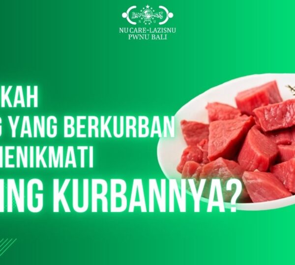 Bolehkah Orang yang Berkurban Ikut Menikmati Daging Kurbannya?